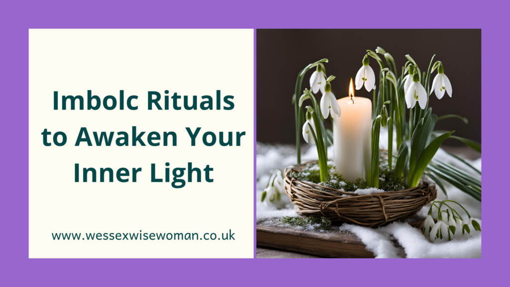 Imbolc Rituals to Awaken Your Inner Light