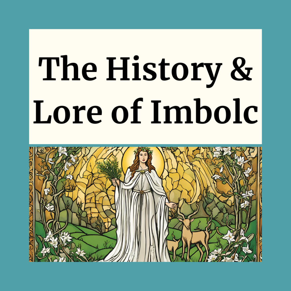 The History & Lore of Imbolc