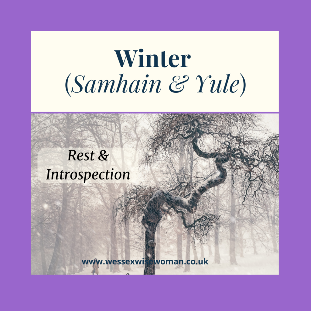 Winter (Samhain & Yule) – Rest & Introspection