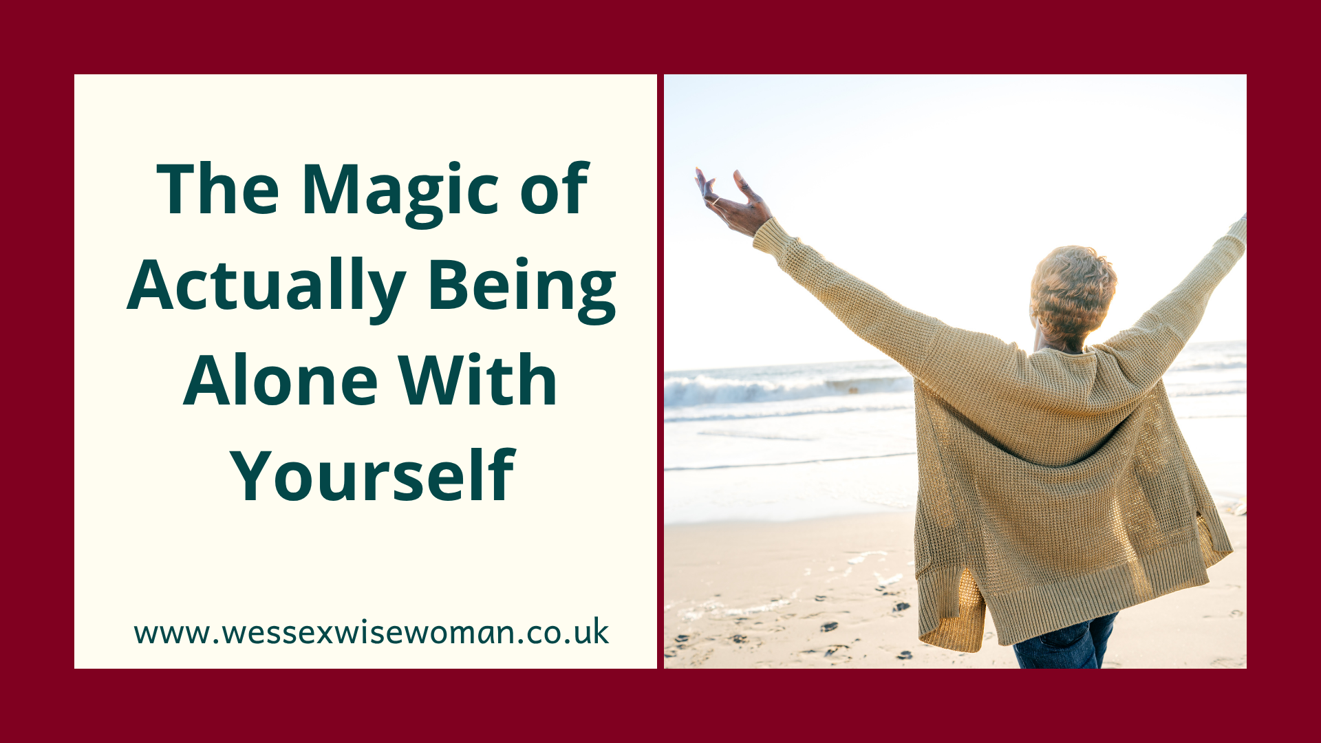The Magic of Actually Being Alone With Yourself